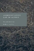 Cover: Administrative Law in Action - Hart Publishing