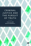 Cover: Criminal Justice and the Pursuit of Truth - Bristol University Press