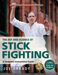Abbildung von: The Art and Science of Stick Fighting - YMAA Publication Center
