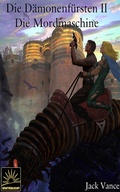 Cover: Die D&auml;monenf&uuml;rsten II - Jack Vance