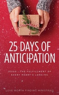 Cover: 25 Days of Anticipation - Innovo Publishing LLC