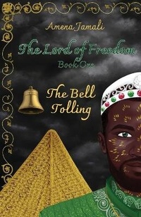 Enlarge image Cover: The Bell Tolling - Amena Jamali