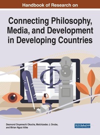 Enlarge image Cover: Handbook of Research on Connecting Philosophy, Media, and Development in Developing Countries - IGI Global