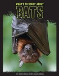 Cover: What's So Scary about Bats? - Red Chair Press