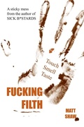 Cover: Fucking Filth - Lulu.com