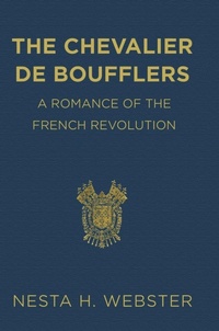 Enlarge image Cover: The Chevalier de Boufflers - Lulu.com