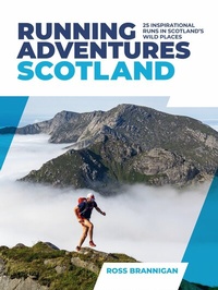 Abbildung von: Running Adventures Scotland - Vertebrate Publishing