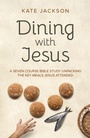 Cover: Dining with Jesus - John Hunt Publishing