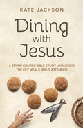 Cover: Dining with Jesus - John Hunt Publishing