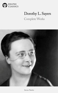 Cover: Delphi Complete Works of Dorothy L. Sayers (Illustrated) - Delphi Publishing Ltd