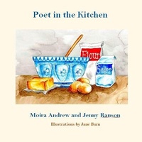 Enlarge image Cover: Poet in the Kitchen - Poetry Space Ltd