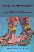 Cover: Walking for Creative Recovery 2022 - Triarchy Press