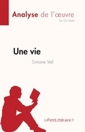Cover: Une vie de Simone Veil (Analyse de l'oeuvre) - LePetitLitteraire.fr (new)