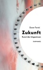 Cover: Zukunft - Diaphanes