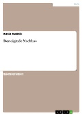 Cover: Der digitale Nachlass - GRIN Verlag