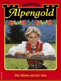 Enlarge image Cover: Alpengold 366 - Bastei Lübbe