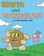 Cover: Erwin und Fridolin - Books on Demand