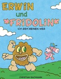 Cover: Erwin und Fridolin - Books on Demand