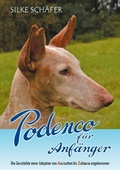 Cover: Podenco f&uuml;r Anf&auml;nger - Books on Demand