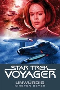 Cover: Star Trek - Voyager 6: Unw&uuml;rdig - Cross Cult Entertainment