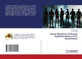 Cover: Novel Model for Effective Implementation of E-Governance - LAP Lambert Academic Publishing