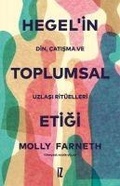 Cover: Hegelin Toplumsal Etigi - Iz Yayincilik