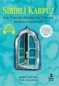 Cover: Sihirli Karpuz - Dogan Egmont Yayincilik