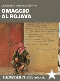 Abbildung von: Omaggio al Rojava - Red Star Press