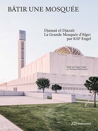 Enlarge image Cover: Bâtir une mosquée - Park Books