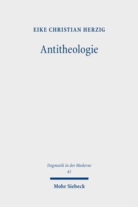 Enlarge image Cover: Antitheologie - Mohr Siebeck