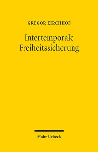 Abbildung von: Intertemporale Freiheitssicherung - Mohr Siebeck