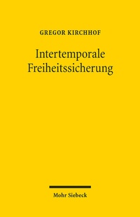 Abbildung von: Intertemporale Freiheitssicherung - Mohr Siebeck