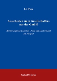 Abbildung von: Ausscheiden eines Gesellschafters aus der GmbH - Kovac, Dr. Verlag