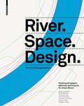 Cover: River.Space.Design - Birkh&auml;user Verlag GmbH