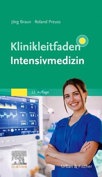 Abbildung von: Klinikleitfaden Intensivmedizin - Urban & Fischer