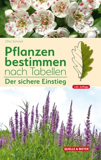 Abbildung von: Pflanzen bestimmen nach Tabellen - Quelle & Meyer