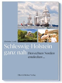 Abbildung von: Schleswig-Holstein ganz nah - Ellert & Richter