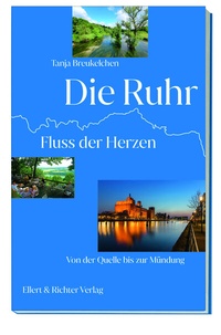 Abbildung von: Die Ruhr - Ellert & Richter