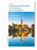 Cover: Mecklenburgs Binnenland Vom Schaalsee bis zur Seenplatte - Ellert & Richter