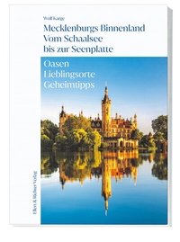 Abbildung von: Mecklenburgs Binnenland Vom Schaalsee bis zur Seenplatte - Ellert & Richter