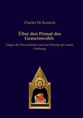 Cover: &Uuml;ber den Primat des Gemeinwohls - Editiones Scholasticae