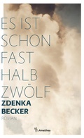 Cover: Es ist schon fast halb zw&ouml;lf - Amalthea Signum
