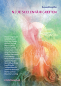 Cover: Neue Seelenf&auml;higkeiten - Edition Widar