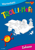 Cover: TROLLI-HEFT Zuhause - TRIALOGO
