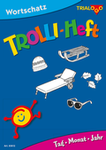 Cover: TROLLI-HEFT Tag &middot; Monat &middot; Jahr - TRIALOGO