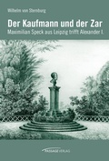 Cover: Der Kaufmann und der Zar - Passage-Verlag