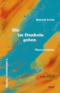 Cover: Die im Dunkeln gehen - Neofelis