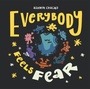 Cover: Everybody Feels Fear - DK Children