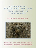 Cover: Euthanasia, Ethics and the Law - Routledge Cavendish