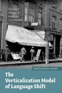 Cover: The Verticalization Model of Language Shift - Oxford University Press